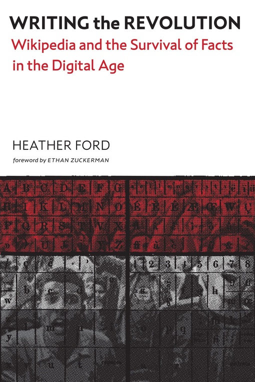 Heather Ford – Writing The Revolution