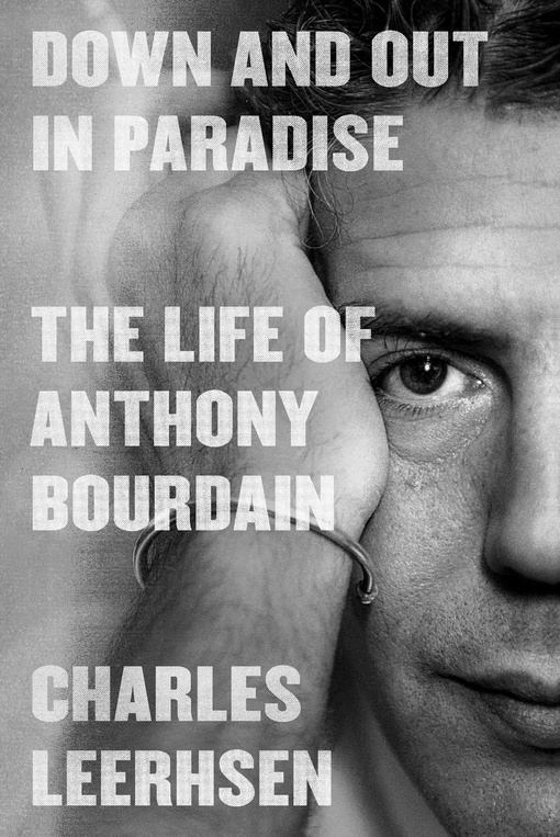 Charles Leerhsen – Down And Out In Paradise