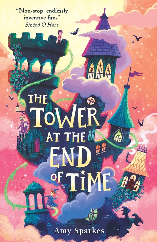 Amy Sparkes – The Tower At The End Of Time (Book 2)