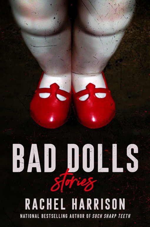 Rachel Harrison – Bad Dolls