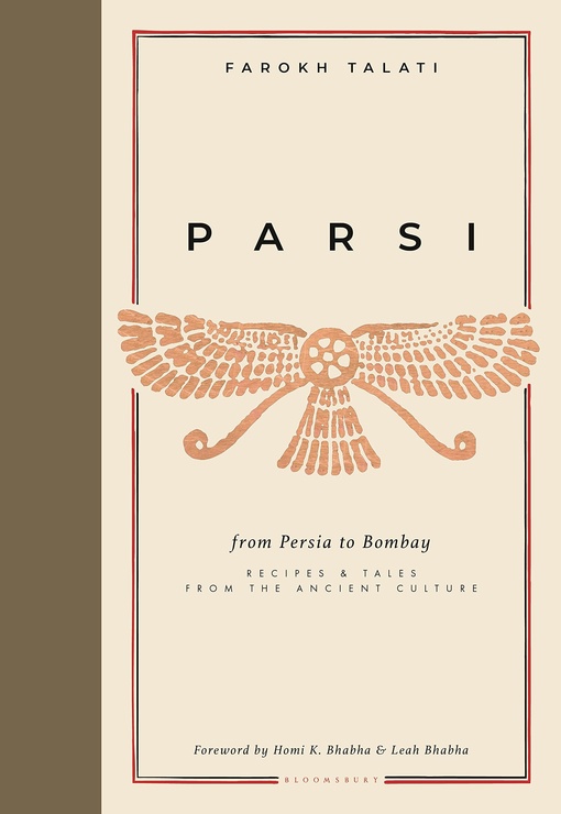 Farokh Talati – Parsi: From Persia To Bombay