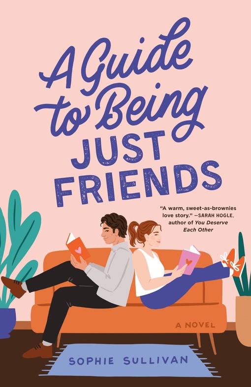 Sophie Sullivan – A Guide To Being Just Friends