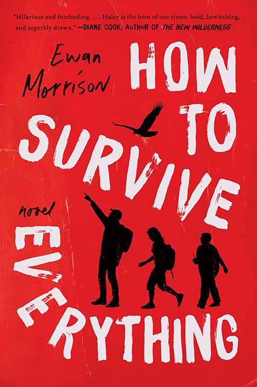 Ewan Morrison – How To Survive Everything