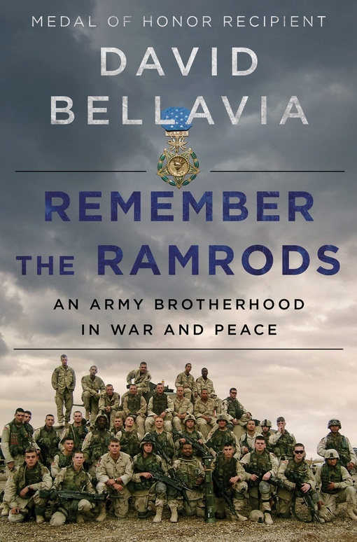 David Bellavia – Remember The Ramrods