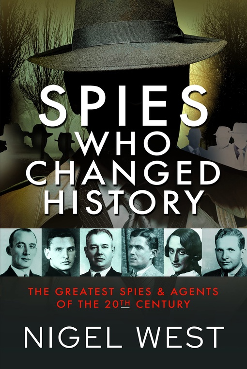 Nigel West – Spies Who Changed History