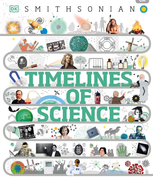 Timelines Of Science: From Fossils To Quantum Physics By DK