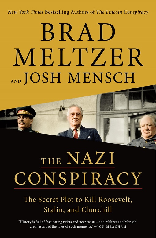 Brad Meltzer, Josh Mensch – The Nazi Conspiracy