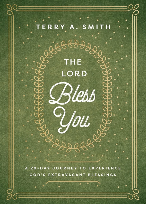 Terry A. Smith – The Lord Bless You