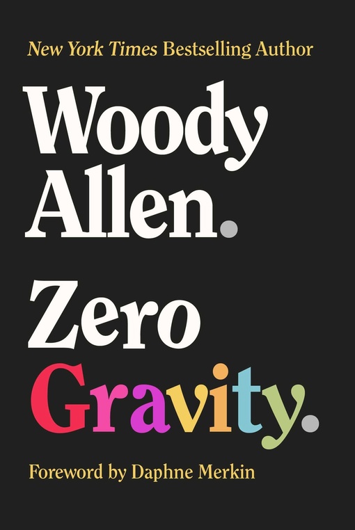 Woody Allen – Zero Gravity