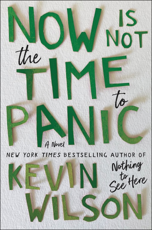Kevin Wilson – Now Is Not The Time To Panic