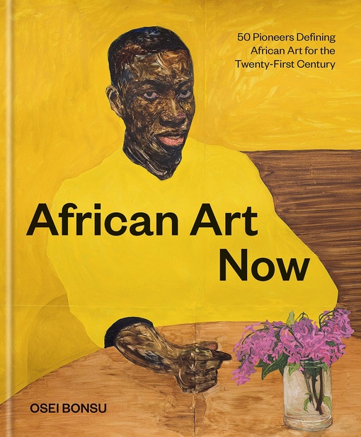 Osei Bonsu – African Art Now