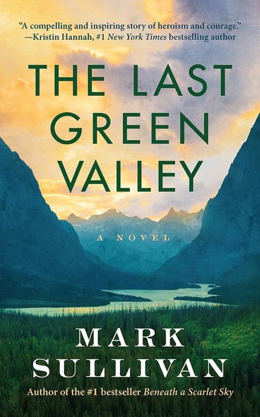 Mark Sullivan – The Last Green Valley