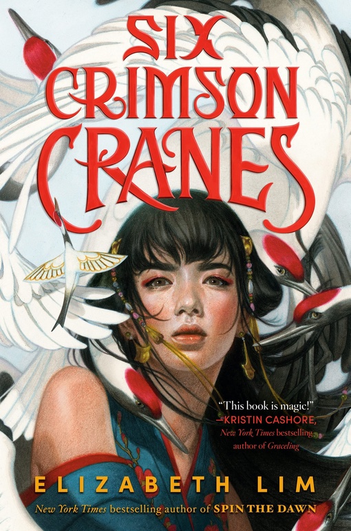 Elizabeth Lim – Six Crimson Cranes (Book 1)