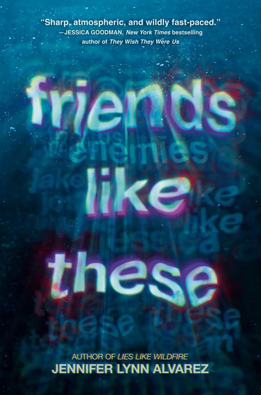 Jennifer Lynn Alvarez – Friends Like These