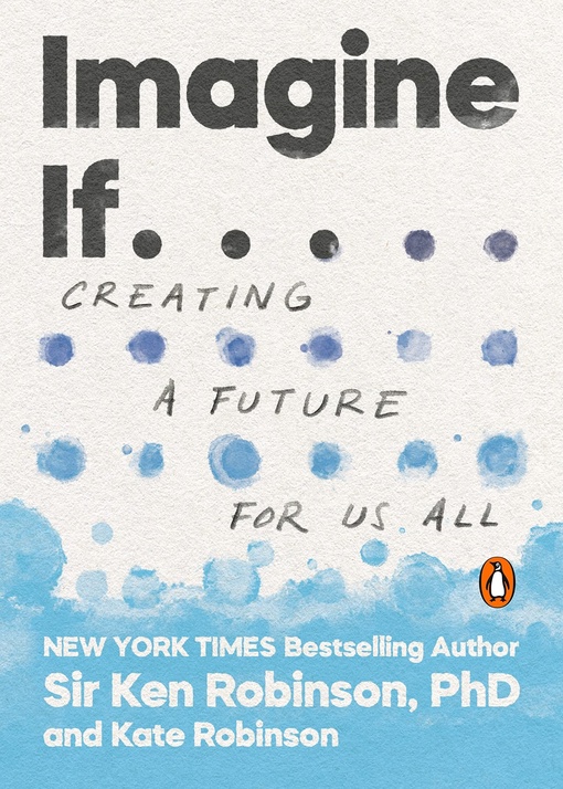Ken Robinson – Imagine If