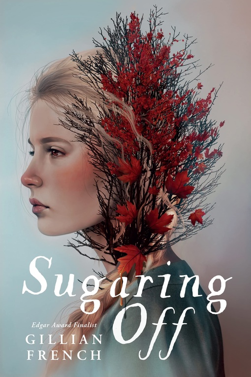 Gillian French – Sugaring Off