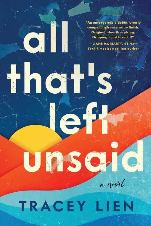 Tracey Lien – All That’s Left Unsaid