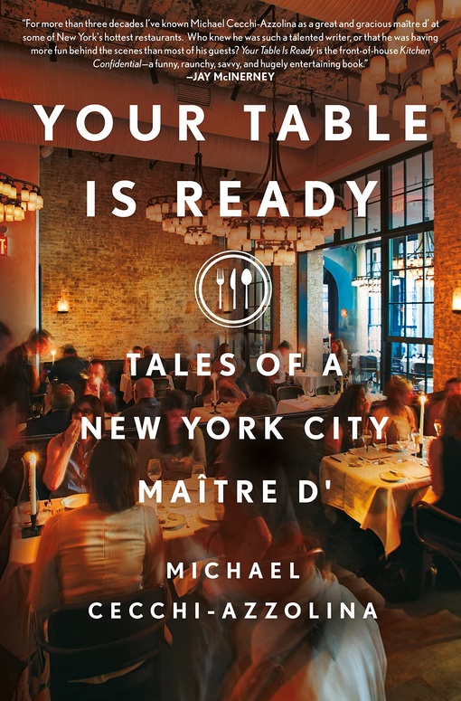 Michael Cecchi-Azzolina – Your Table Is Ready