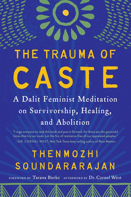 Thenmozhi Soundararajan – The Trauma Of Caste