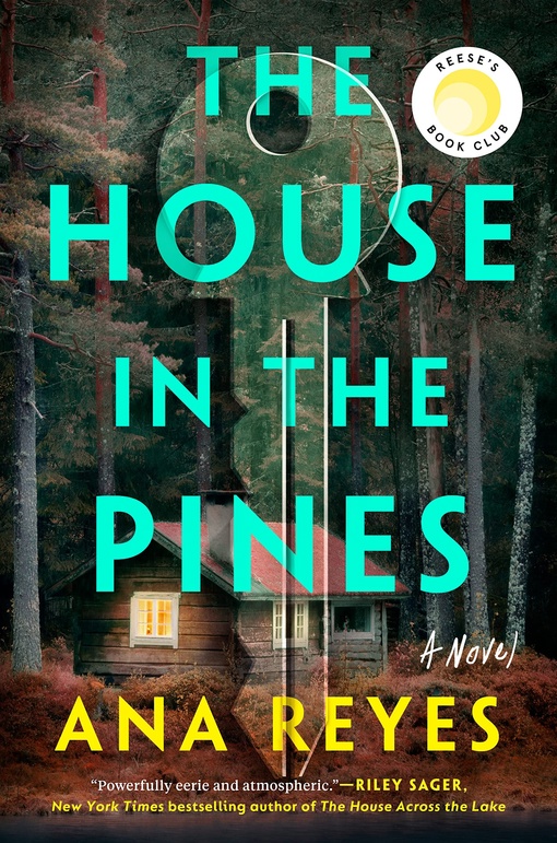 Ana Reyes – The House In The Pines