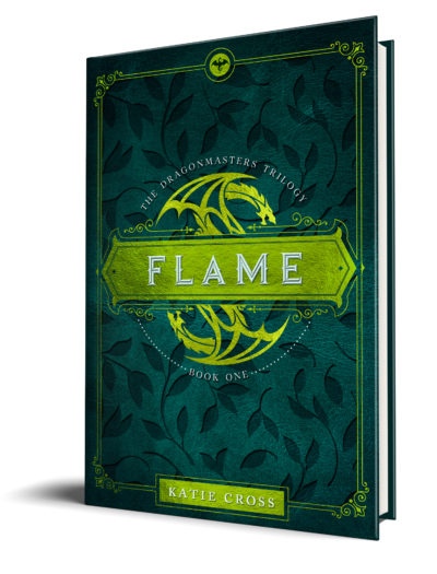 Flame By Katie Cross (Dragonmaster Trilogy )