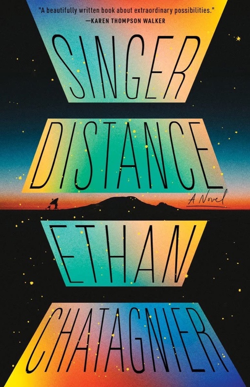Ethan Chatagnier – Singer Distance