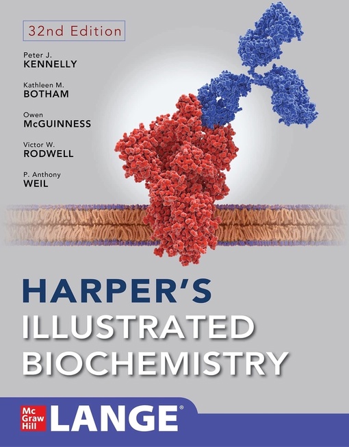 Peter Kennelly – Harper’s Illustrated Biochemistry