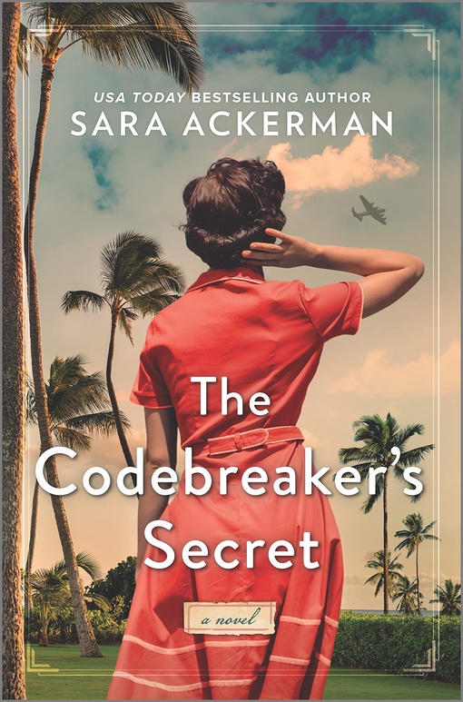 Sara Ackerman – The Codebreaker’s Secret