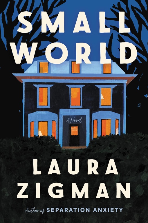 Laura Zigman – Small World