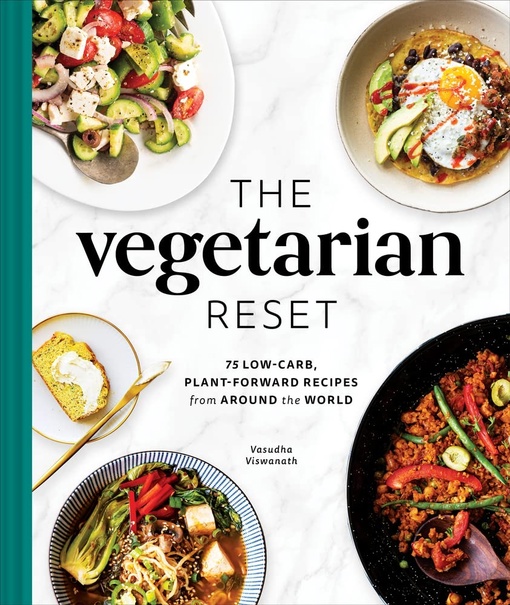 Vasudha Viswanath – The Vegetarian Reset