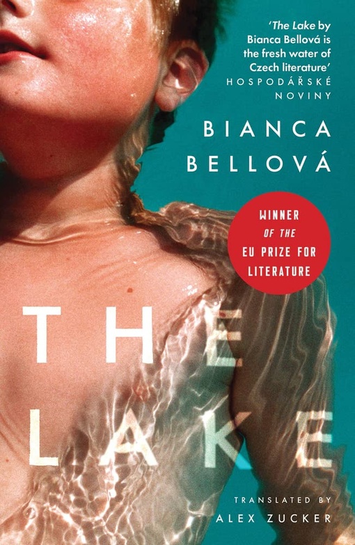 Bianca Bellová – The Lake