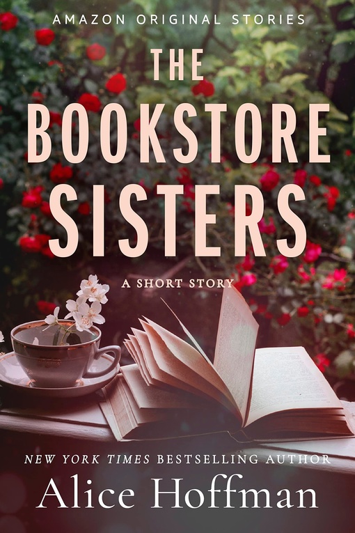 Alice Hoffman – The Bookstore Sisters