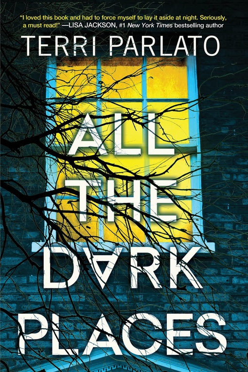 Terri Parlato – All The Dark Places