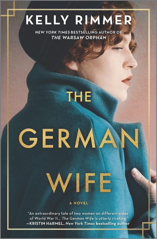 Kelly Rimmer – The German Wife