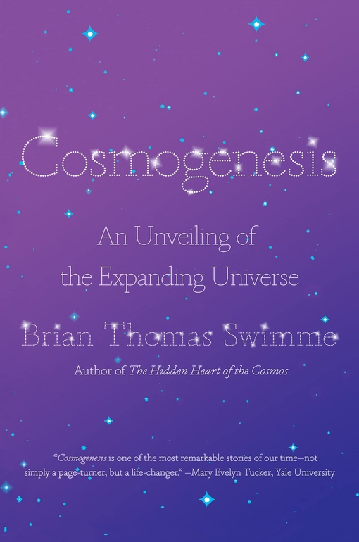 Brian Thomas Swimme – Cosmogenesis