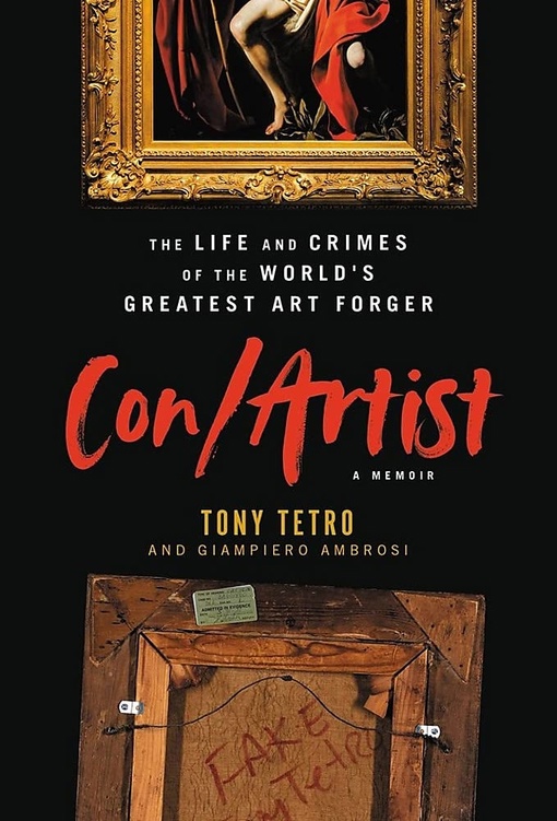 Tony Tetro, Giampiero Ambrosi – Con/Artist