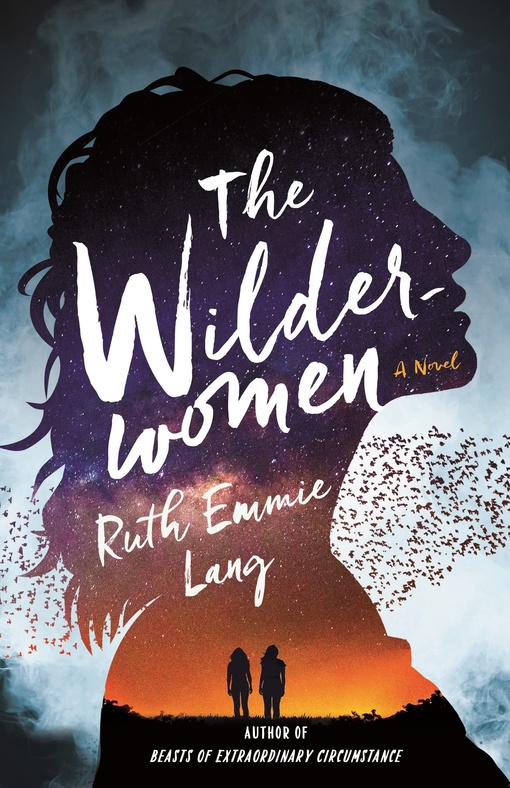 Ruth Emmie Lang – The Wilderwomen