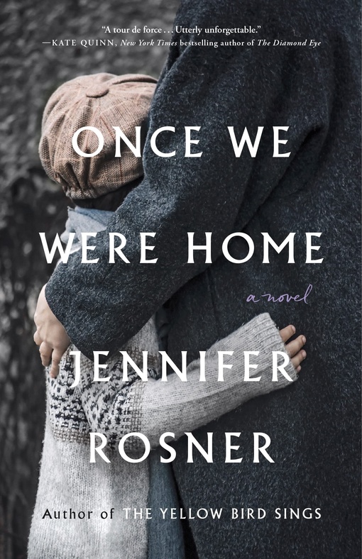 Jennifer Rosner – Once We Were Home