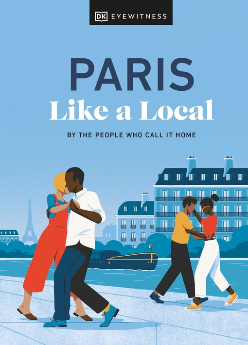 DK Eyewitness – Paris Like A Local