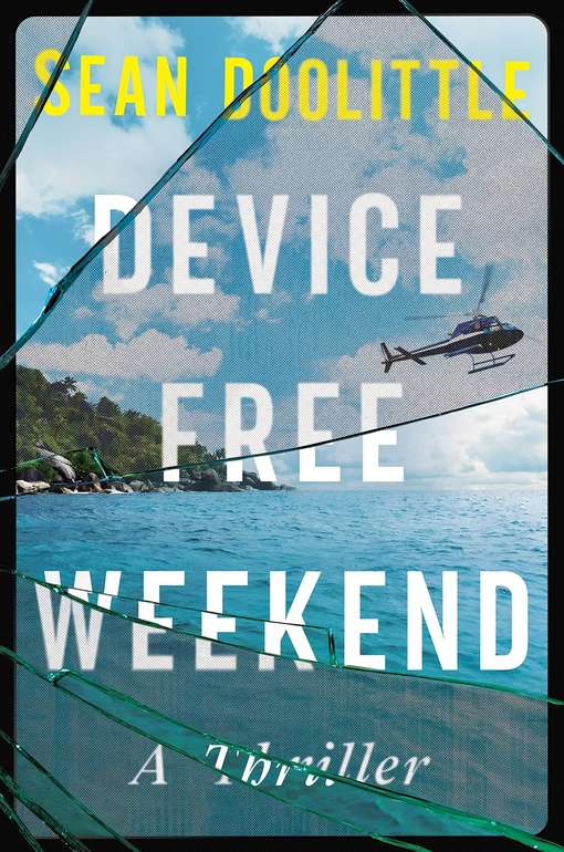 Sean Doolittle – Device Free Weekend