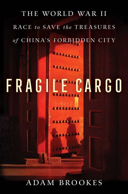 Adam Brookes – Fragile Cargo