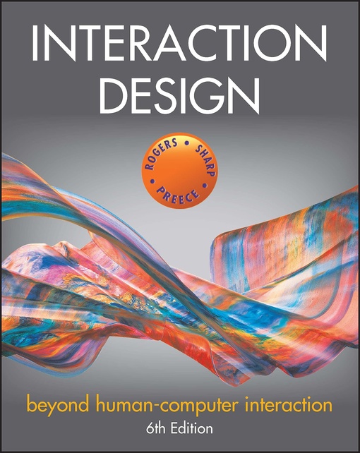 Yvonne Rogers – Interaction Design, 6th Edition