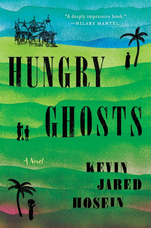 Kevin Jared Hosein – Hungry Ghosts