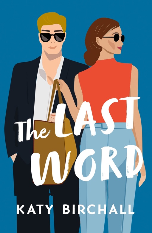 Katy Birchall – The Last Word
