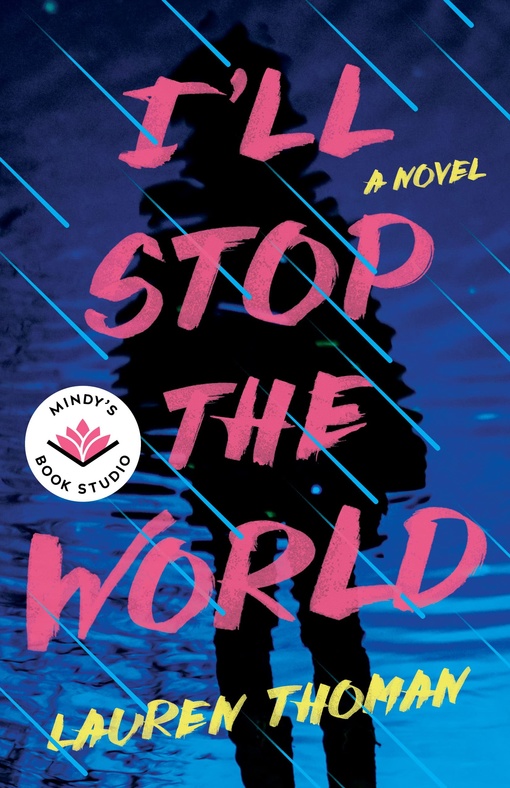 Lauren Thoman – I’ll Stop The World