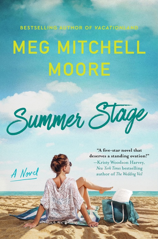 Meg Mitchell Moore – Summer Stage