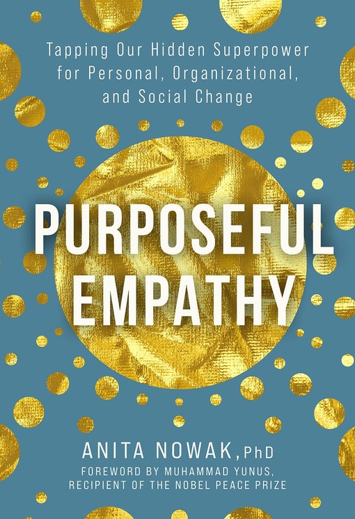 Anita Nowak – Purposeful Empathy