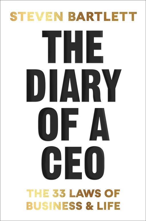 Steven Bartlett – The Diary Of A CEO