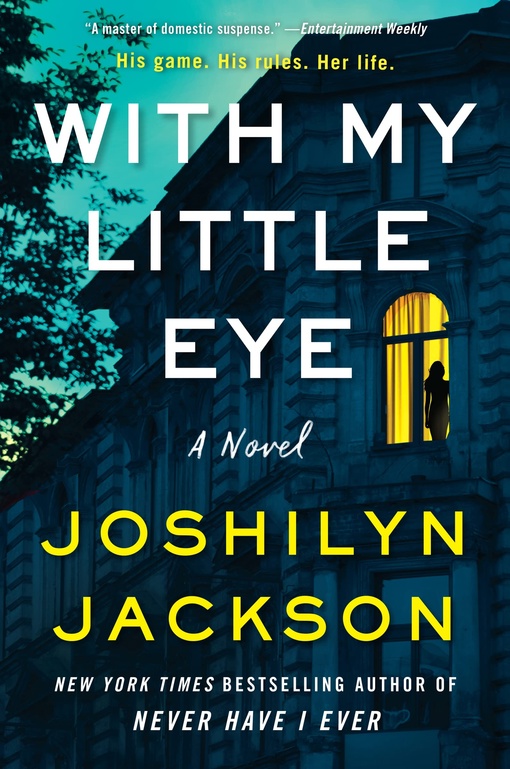 Joshilyn Jackson – With My Little Eye