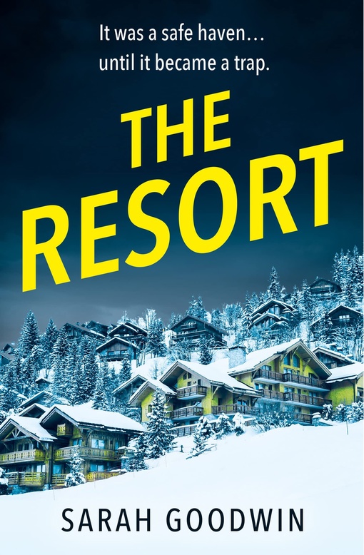 Sarah Goodwin – The Resort
